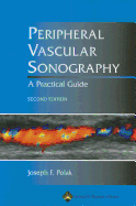 Peripheral Vascular Sonography: A Practical Guide