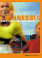 Peripheriques M.I.N.N.E.S.O.T.A.: Architectural Works and Cultural Events