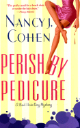 Perish by Pedicure