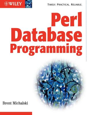 Perl Database Programming - Michalski, Brent