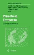 Permafrost Ecosystems: Siberian Larch Forests