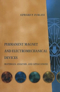 Permanent Magnet and Electromechanical Devices: Materials, Analysis, and Applications