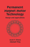 Permanent Magnet Motor Technology