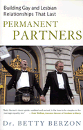 Permanent Partners: Building Gay & Lesbian Relationships That Last