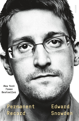 Permanent Record - Snowden, Edward