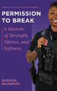 Permission to Break