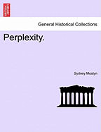 Perplexity: Vol. III