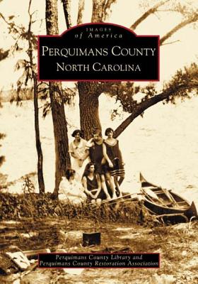 Perquimans County - Perquimans County Library, and Perquimans County Restoration Association