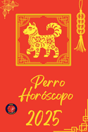 Perro Hor?scopo 2025