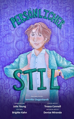 Pers�nlicher Stil - Young, Julie (Translated by), and Kahn, Brigitte (Editor), and Miranda, Denise (Illustrator)