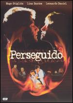 Perseguido - Roberto Schlosser