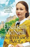 Perseverance Place: A compelling saga of community and friendship