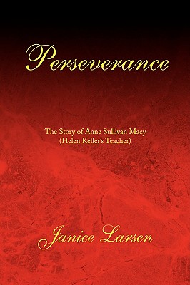 Perseverance - Larsen, Janice