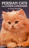 Persian Cats & Other Longhairs