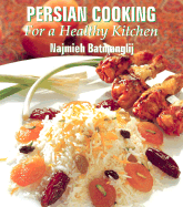 Persian Cooking for a Healthy Kitchen