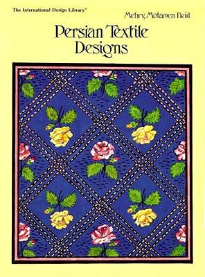 Persian Textile Designs - Reid, Mehry M