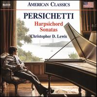 Persichetti: Harpsichord Sonatas - Christopher D. Lewis (harpsichord)