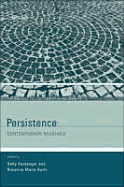 Persistence: Contemporary Readings