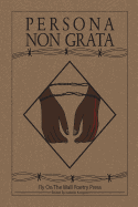 Persona Non Grata
