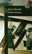 Persona Non Grata - Edwards, Jorge