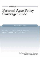 Personal Auto Policy Coverage Guide 4th Edition