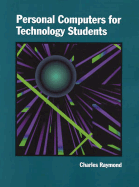 Personal Computers for Technology Students