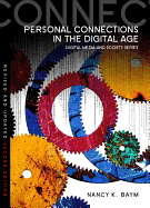 Personal Connections in the Digital Age