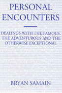 Personal Encounters - Samain, B.