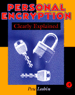 Personal Encryption Clearly Explained