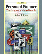 Personal Finance: Turning Money Into Wealth