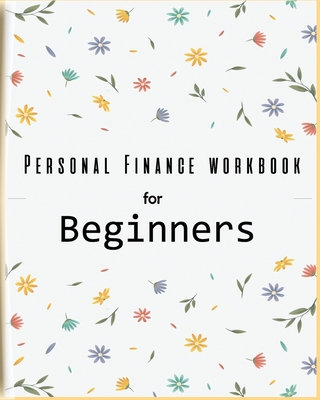 Personal Finance Workbook for Beginners - Rundle, Ruks
