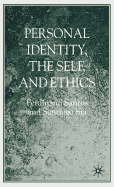 Personal Identity, the Self, and Ethics