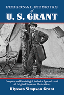 Personal Memoirs of U. S. Grant