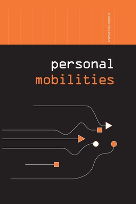 Personal Mobilities - Kellerman, Aharon