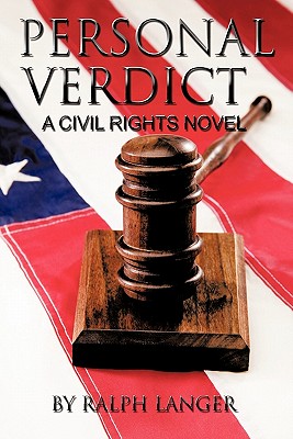 Personal Verdict: A Civil Rights Novel - Langer, Ralph