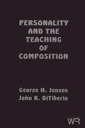 Personality and the Teaching of Composition