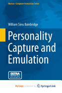 Personality Capture and Emulation