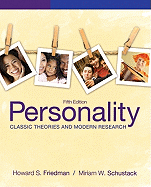 Personality: Classic Theories and Modern Research