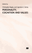 Personality, Cognition and Values