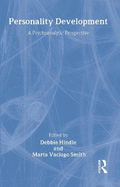 Personality Development: A Psychoanalytic Perspective