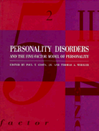 Personality Disorders and the Five-Factor Model of Personality