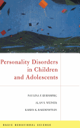 Personality Disorders in Children and Adolescents