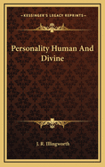 Personality Human and Divine
