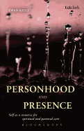 Personhood and Presence