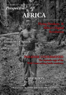 Perspective: Africa (June 2016) Black/White Edition