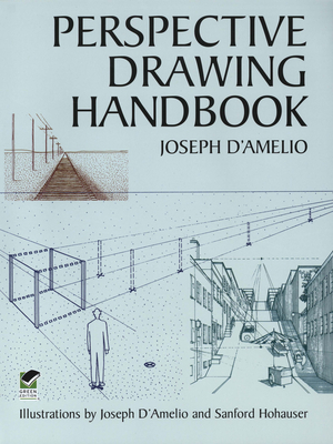 Perspective Drawing Handbook - D'Amelio, Joseph