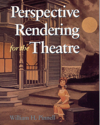 Perspective Rendering for the Theatre - Pinnell, William