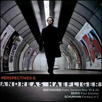 Perspectives 6: Beethoven, Berio, Schumann - Andreas Haefliger (piano)