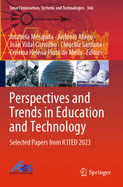 Perspectives and Trends in Education and Technology: Selected Papers from Icited 2021