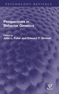 Perspectives in behavior genetics